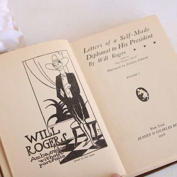 Vintage 1920s Book, Will Rogers Letters Of a Self Made Diplomat to His President - Picture 4 of 10